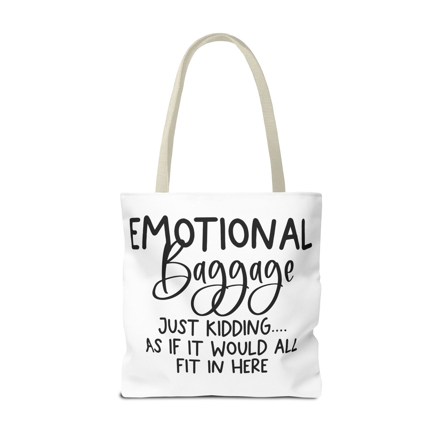 Emotional Baggage Tote Bag, Funny Quote Tote, Ideal Gift for Friends, Stylish Carryall for Everyday Use, Great for Travel and Shopping