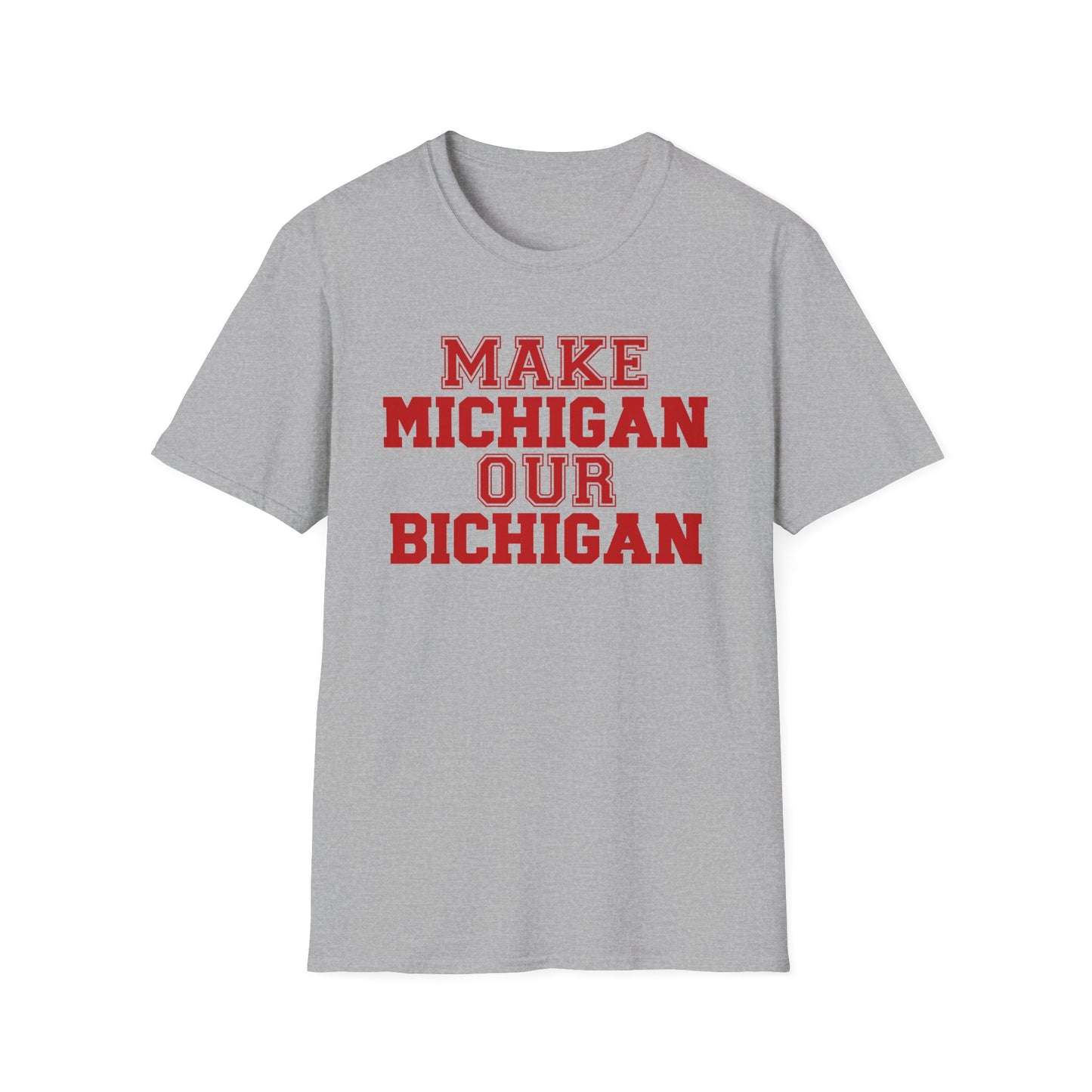 Ohio State vs. Michigan Rivalry Softstyle T-Shirt, Ohio State Fan Apparel, Make Michigan our Bichigan, Buckeyes