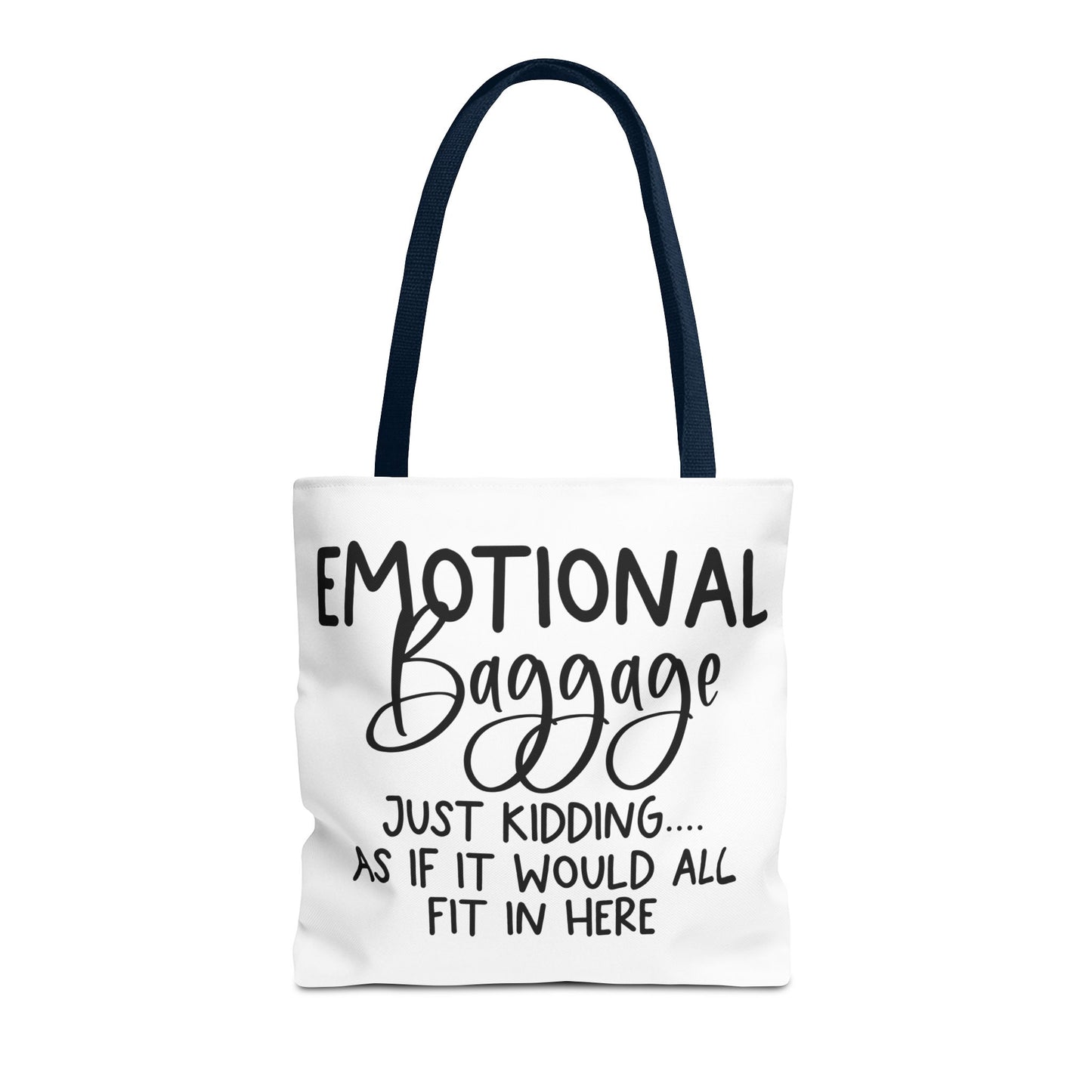 Emotional Baggage Tote Bag, Funny Quote Tote, Ideal Gift for Friends, Stylish Carryall for Everyday Use, Great for Travel and Shopping