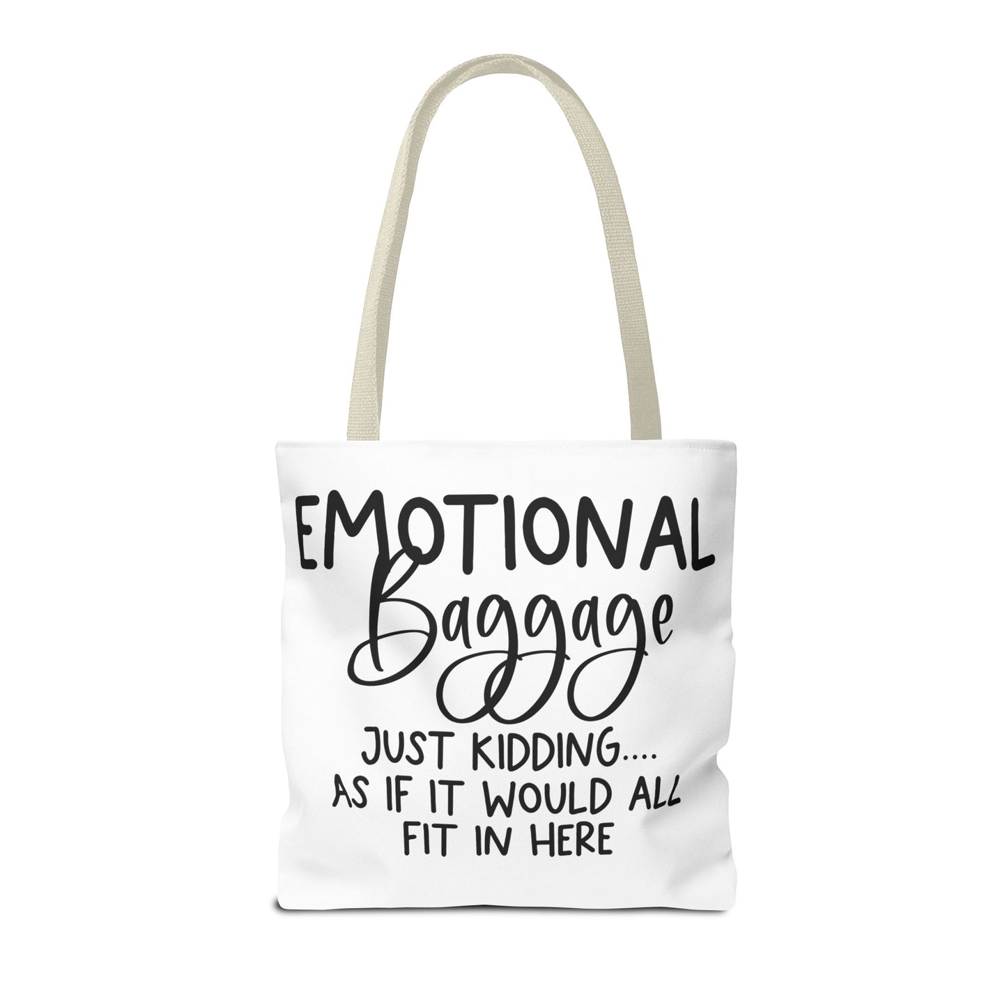 Emotional Baggage Tote Bag, Funny Quote Tote, Ideal Gift for Friends, Stylish Carryall for Everyday Use, Great for Travel and Shopping
