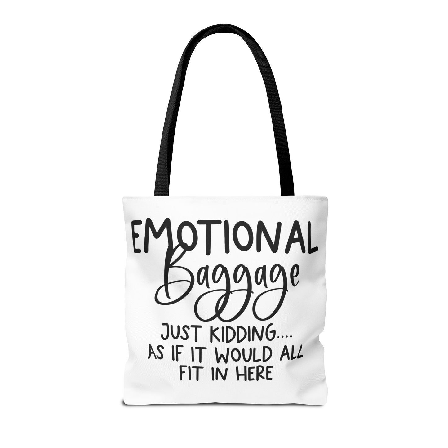 Emotional Baggage Tote Bag, Funny Quote Tote, Ideal Gift for Friends, Stylish Carryall for Everyday Use, Great for Travel and Shopping