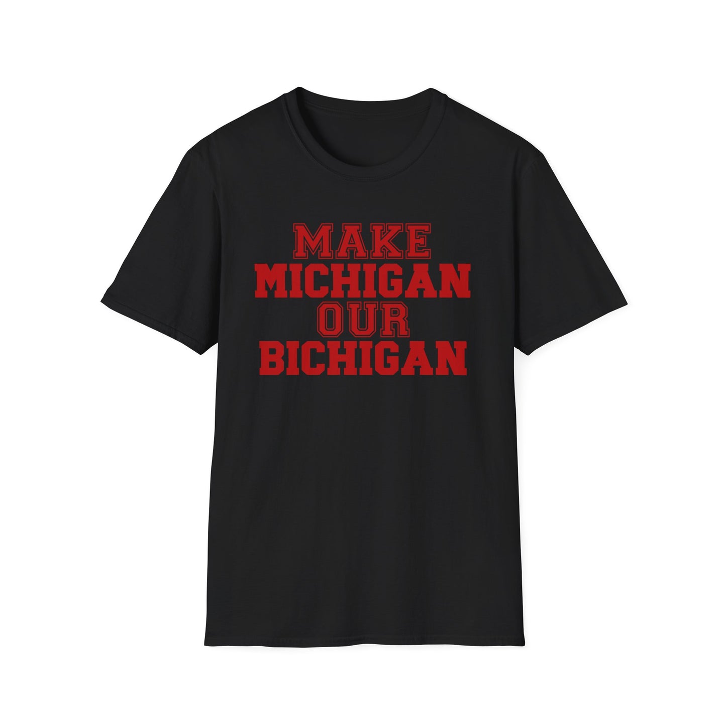 Ohio State vs. Michigan Rivalry Softstyle T-Shirt, Ohio State Fan Apparel, Make Michigan our Bichigan, Buckeyes
