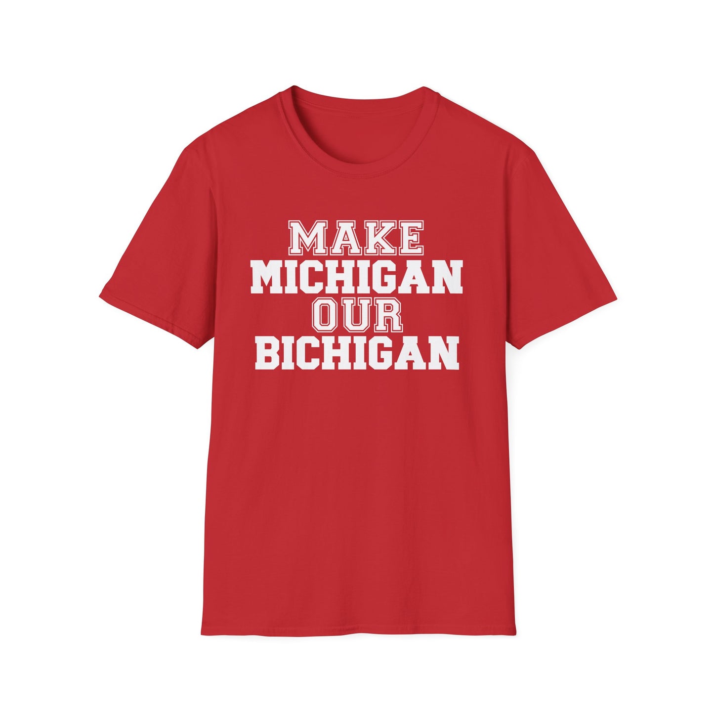 Ohio State vs. Michigan Rivalry Softstyle T-Shirt, Ohio State Fan Apparel, Make Michigan our Bichigan, Buckeyes