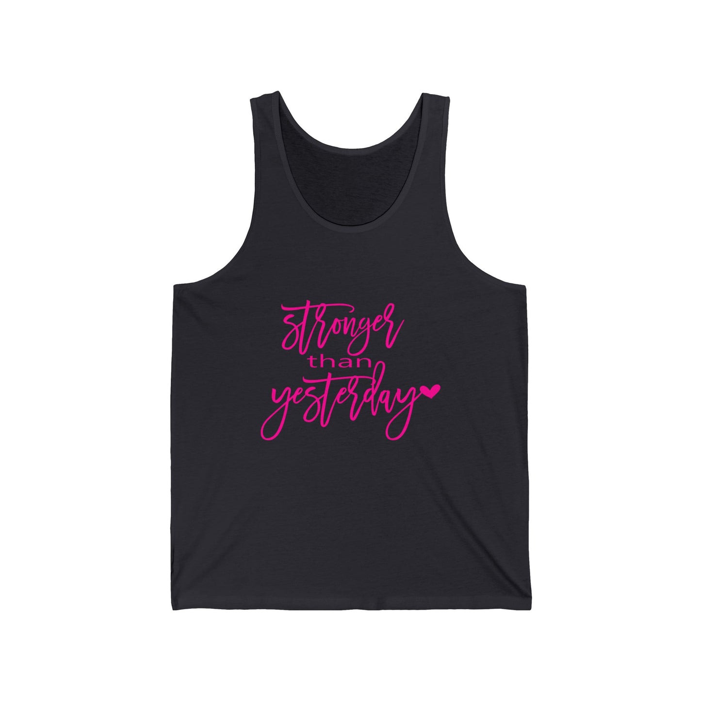 Stronger Than Yesterday Unisex Tank Top - Motivational Gym Wear, Fitness Apparel, Workout Shirt, Summer Essential, Gift