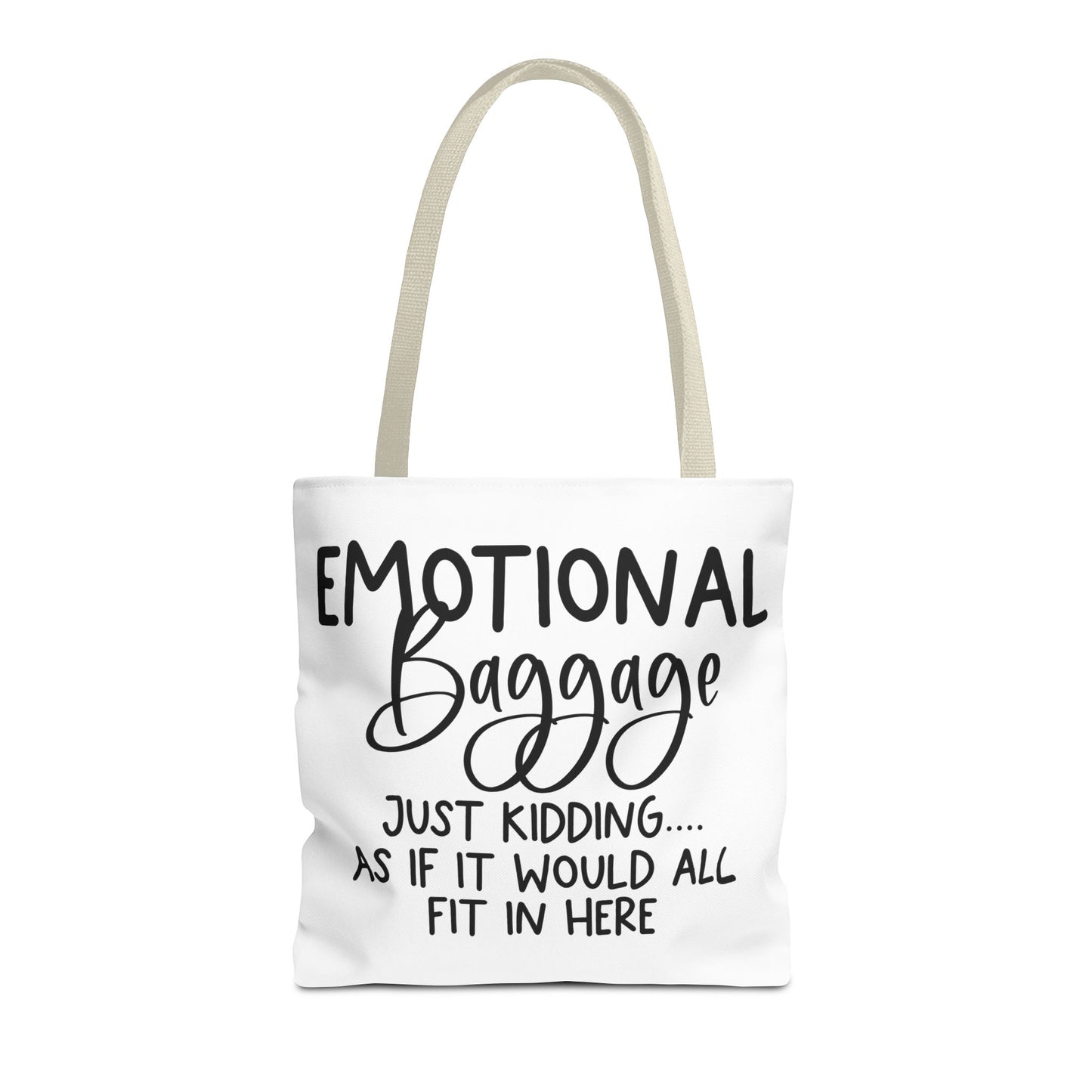 Emotional Baggage Tote Bag, Funny Quote Tote, Ideal Gift for Friends, Stylish Carryall for Everyday Use, Great for Travel and Shopping
