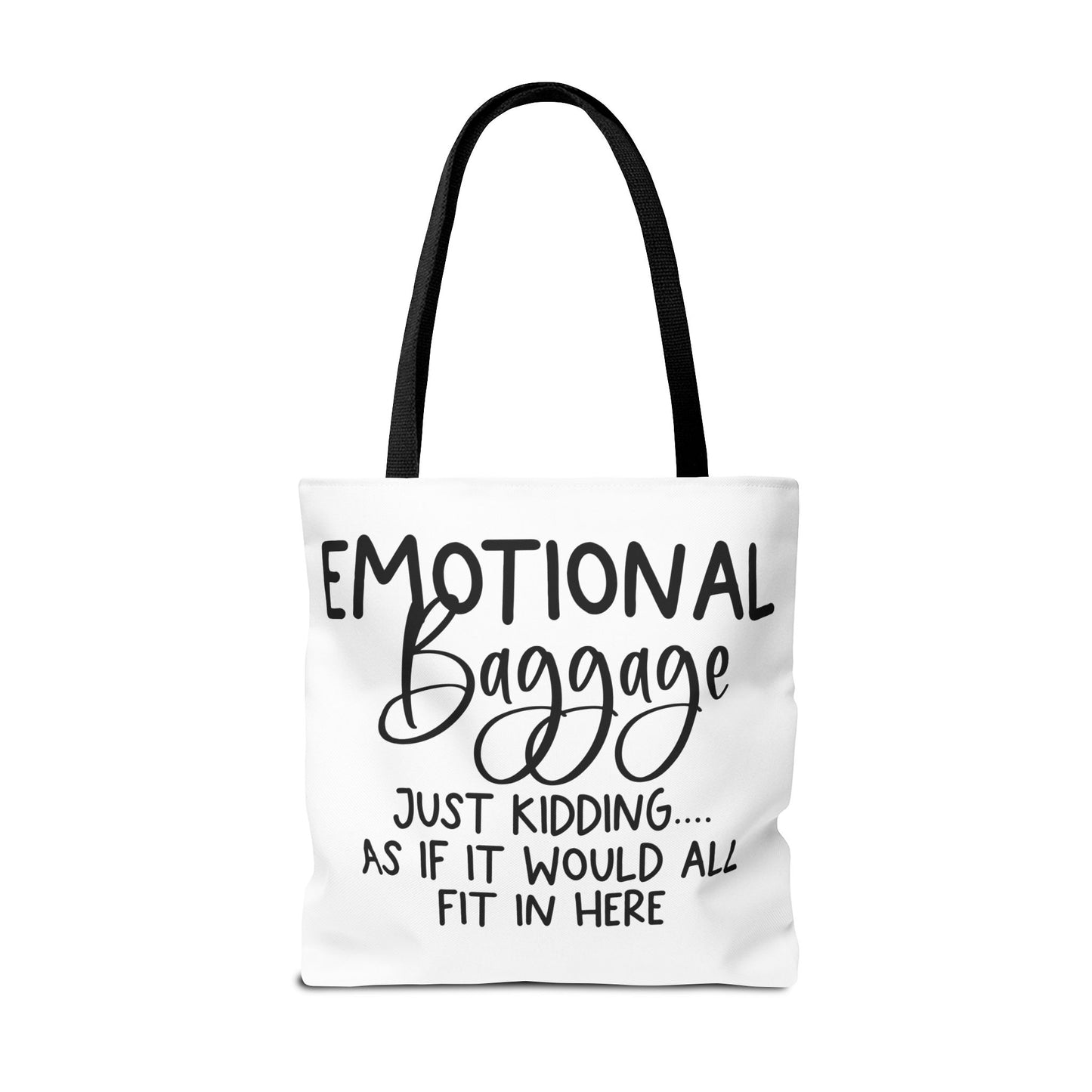 Emotional Baggage Tote Bag, Funny Quote Tote, Ideal Gift for Friends, Stylish Carryall for Everyday Use, Great for Travel and Shopping