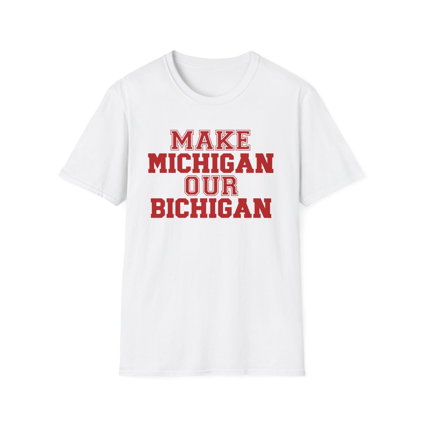 Ohio State vs. Michigan Rivalry Softstyle T-Shirt, Ohio State Fan Apparel, Make Michigan our Bichigan, Buckeyes