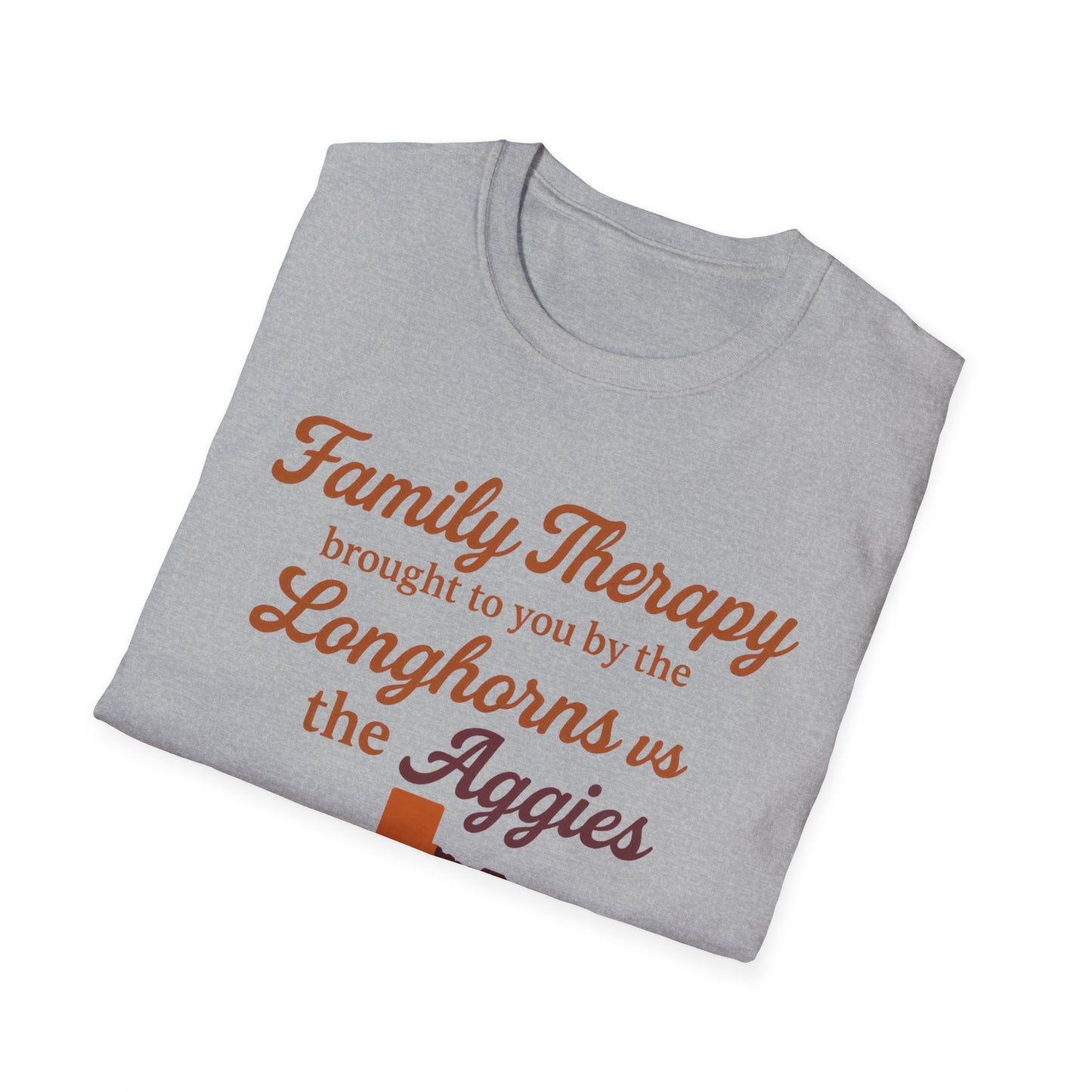 Family Therapy: Longhorns vs. Aggies Tee – Texas Rivalry Game Day Shirt