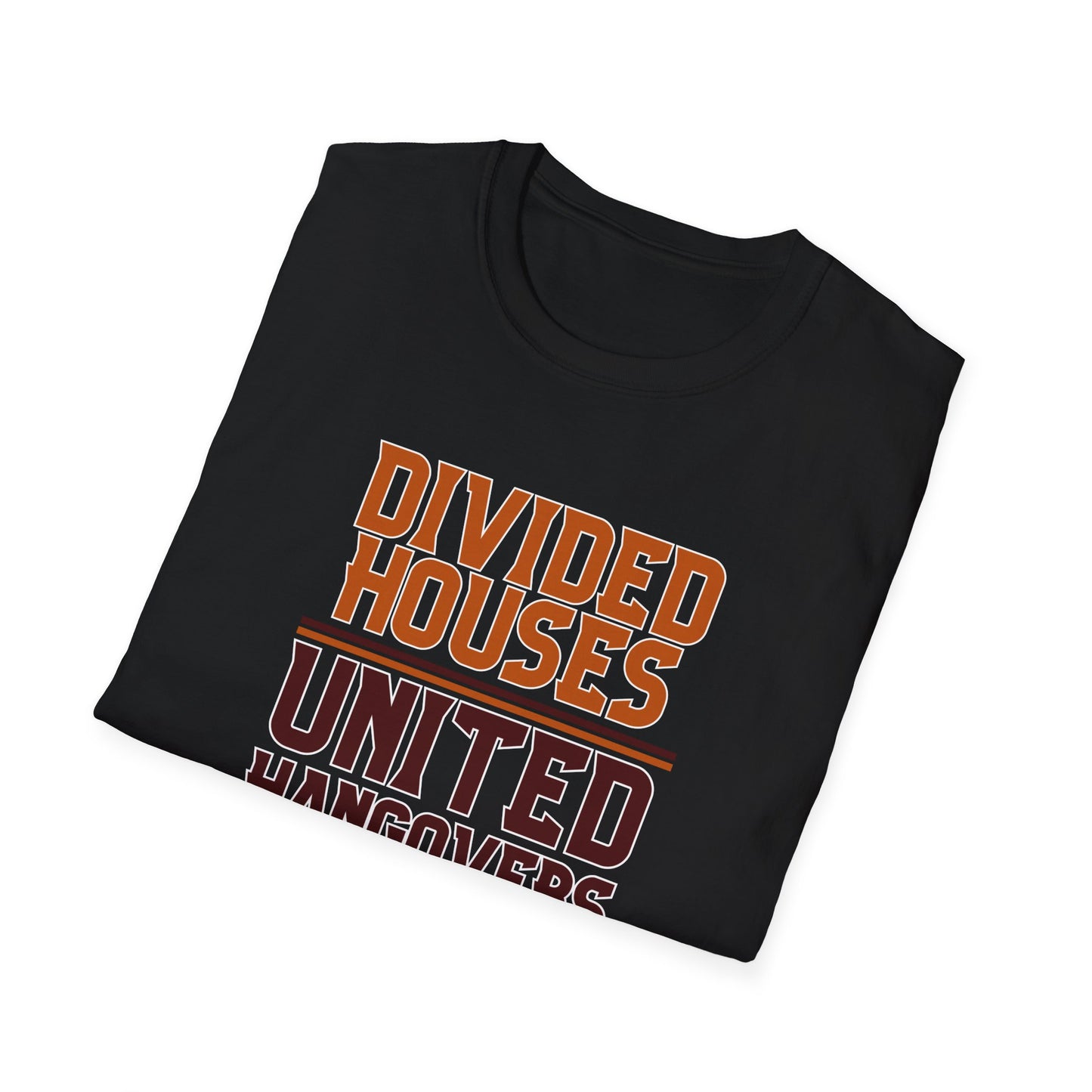 Divided Houses United Hangovers Texas Rivalry T-Shirt, Perfect for Longhorns and Aggies, Lonestar Showdown, House Divided