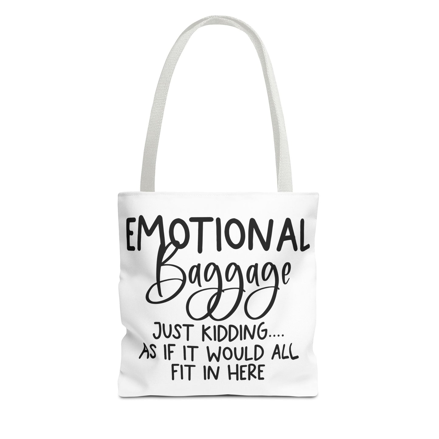Emotional Baggage Tote Bag, Funny Quote Tote, Ideal Gift for Friends, Stylish Carryall for Everyday Use, Great for Travel and Shopping