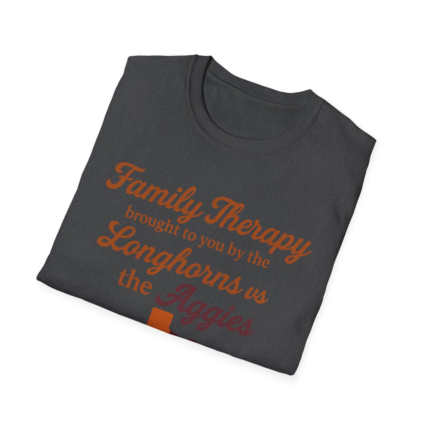 Family Therapy: Longhorns vs. Aggies Tee – Texas Rivalry Game Day Shirt