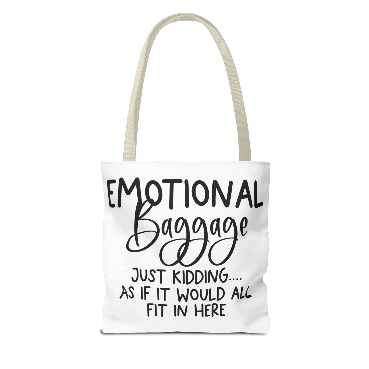 Emotional Baggage Tote Bag, Funny Quote Tote, Ideal Gift for Friends, Stylish Carryall for Everyday Use, Great for Travel and Shopping