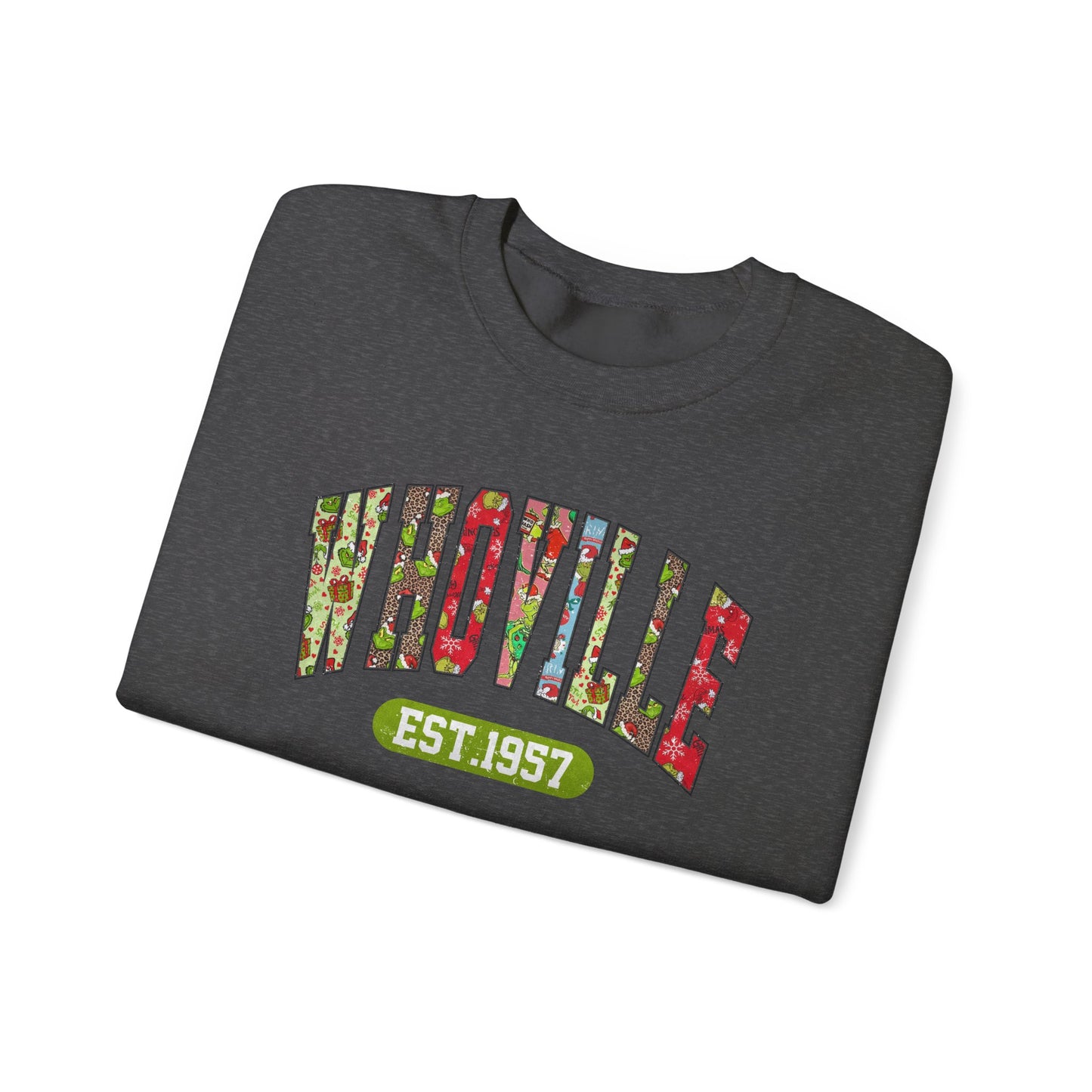 Whoville EST.1957 Holiday Crewneck Sweatshirt, Holiday Sweatshirt, Funny Winter Gear
