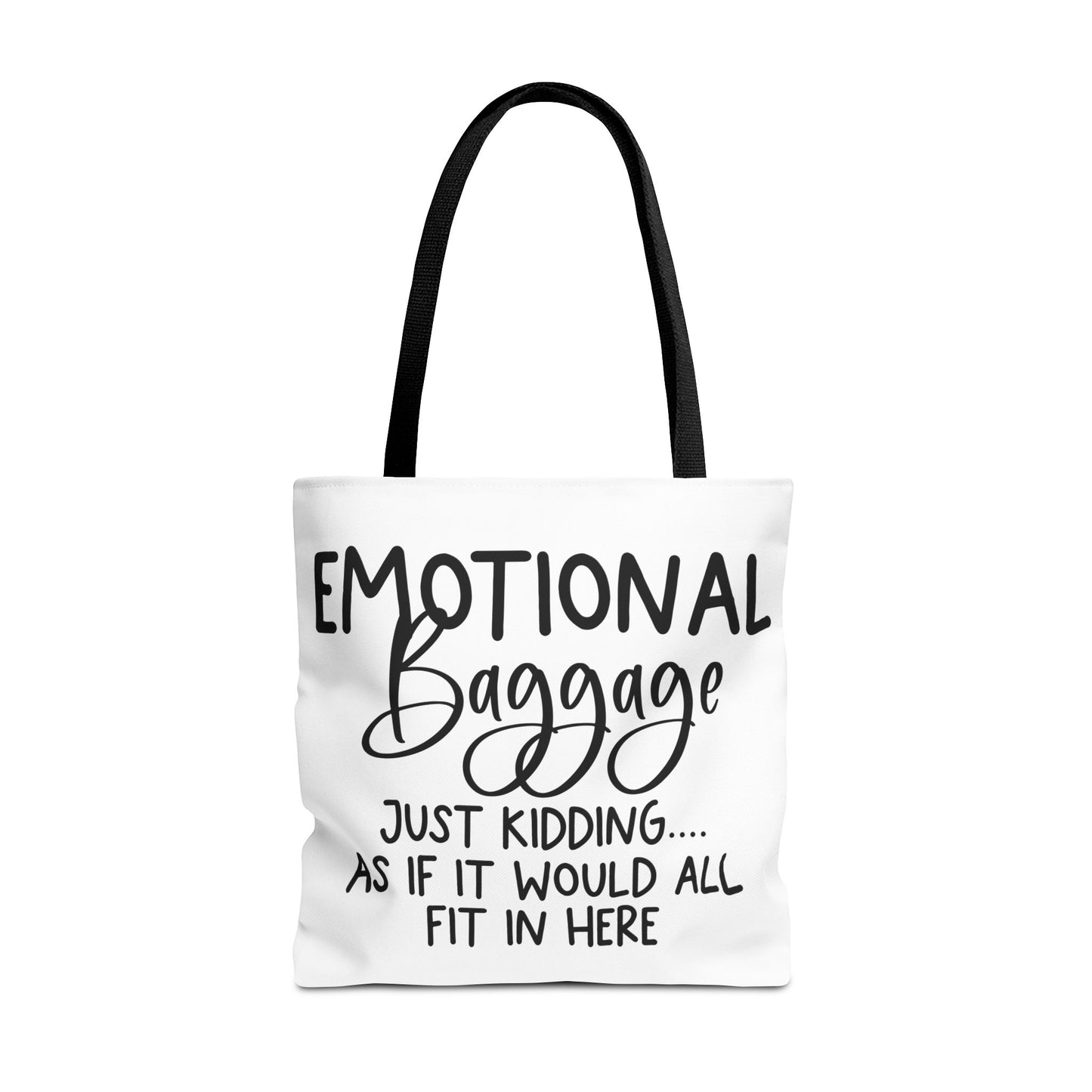 Emotional Baggage Tote Bag, Funny Quote Tote, Ideal Gift for Friends, Stylish Carryall for Everyday Use, Great for Travel and Shopping