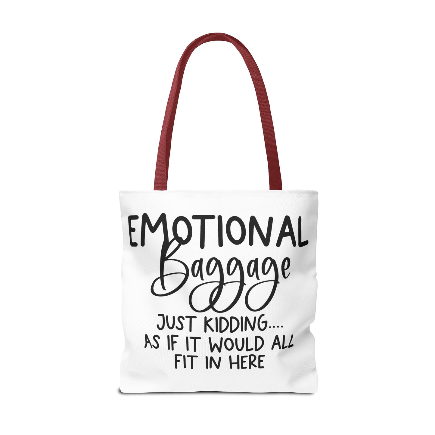 Emotional Baggage Tote Bag, Funny Quote Tote, Ideal Gift for Friends, Stylish Carryall for Everyday Use, Great for Travel and Shopping