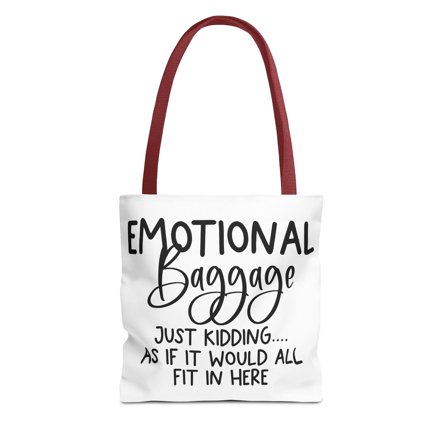 Emotional Baggage Tote Bag, Funny Quote Tote, Ideal Gift for Friends, Stylish Carryall for Everyday Use, Great for Travel and Shopping