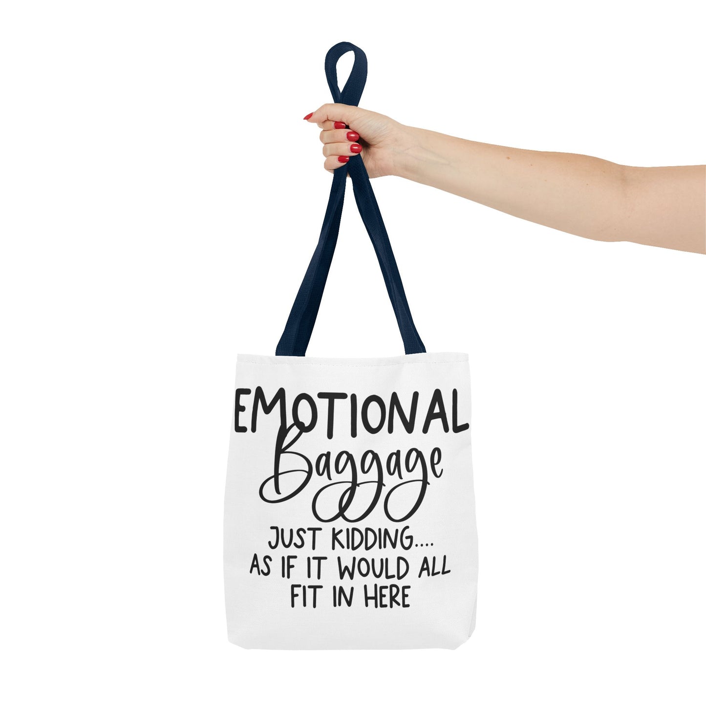 Emotional Baggage Tote Bag, Funny Quote Tote, Ideal Gift for Friends, Stylish Carryall for Everyday Use, Great for Travel and Shopping