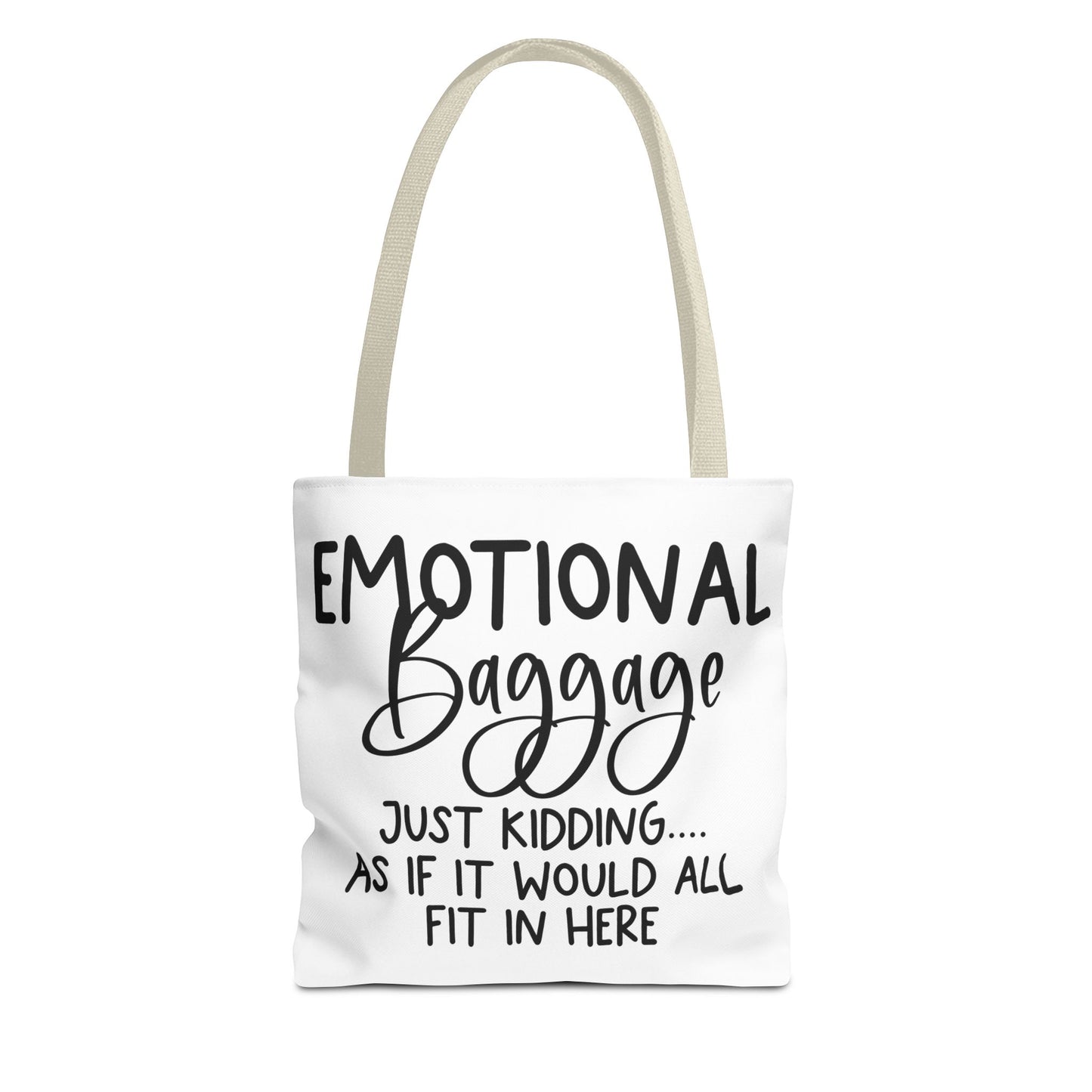 Emotional Baggage Tote Bag, Funny Quote Tote, Ideal Gift for Friends, Stylish Carryall for Everyday Use, Great for Travel and Shopping