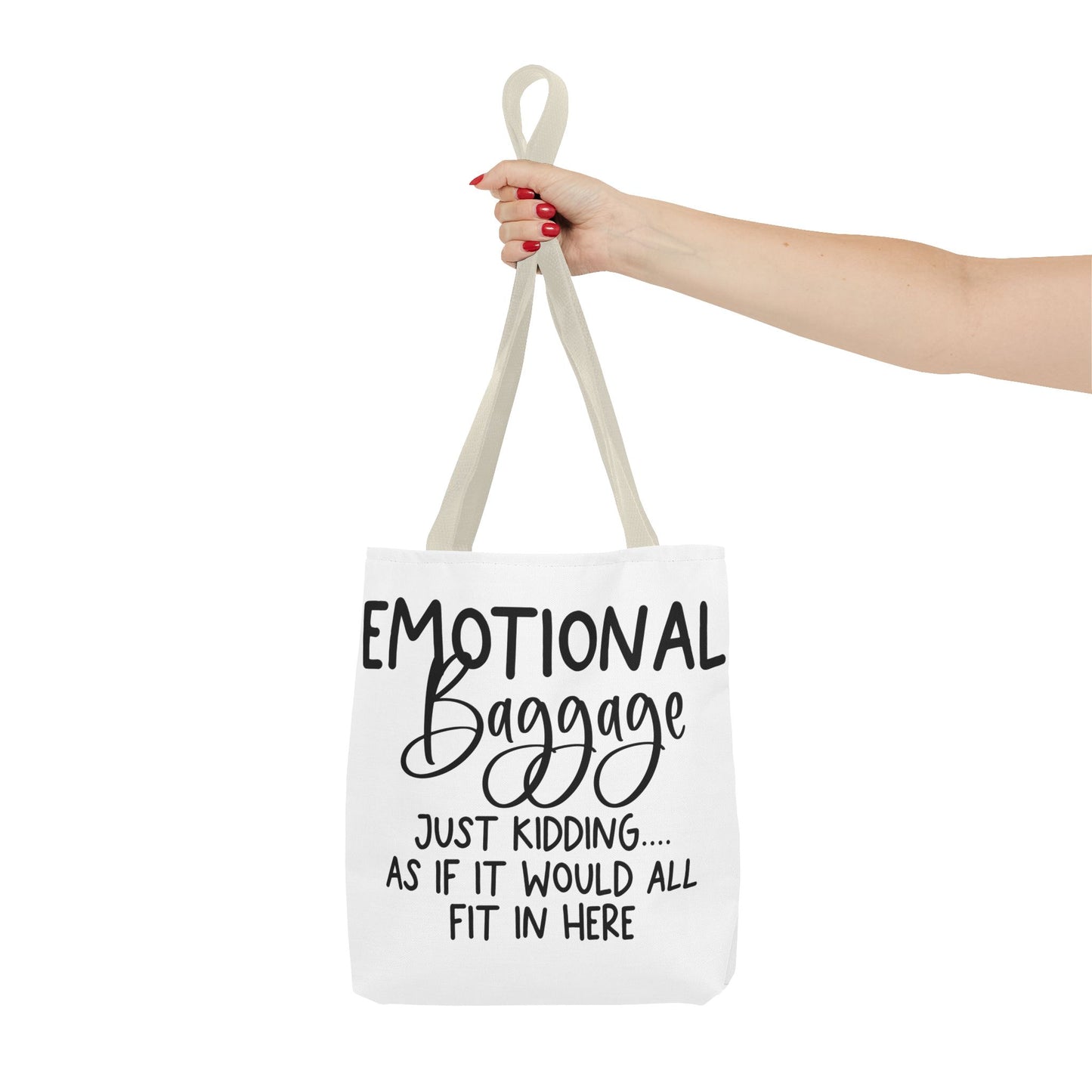 Emotional Baggage Tote Bag, Funny Quote Tote, Ideal Gift for Friends, Stylish Carryall for Everyday Use, Great for Travel and Shopping