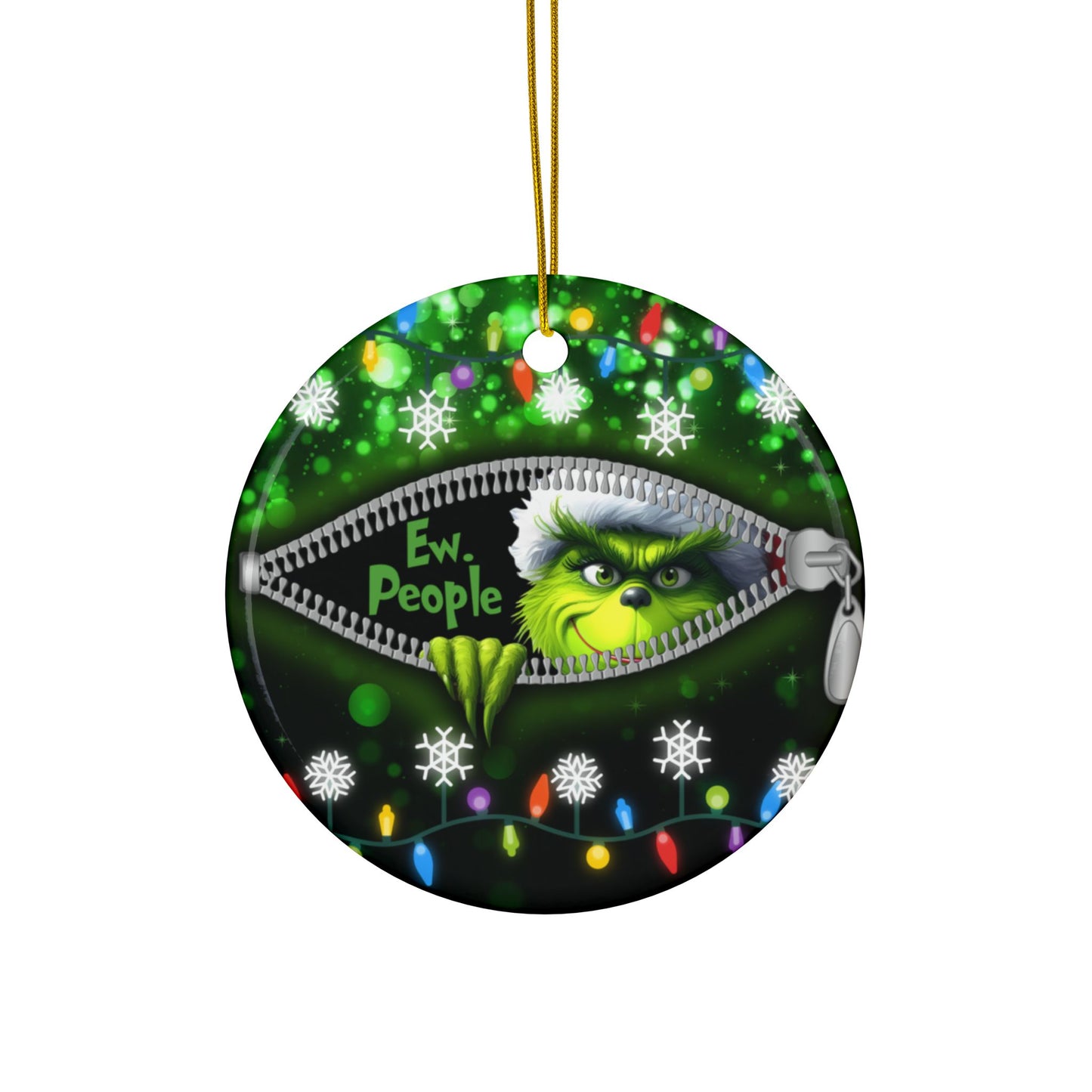 Ew People Ceramic Ornaments, Holiday Decor, Funny Christmas Gift, Two Sided Print, Grumpy Green Man Ew, People Funny Christmas Ornament