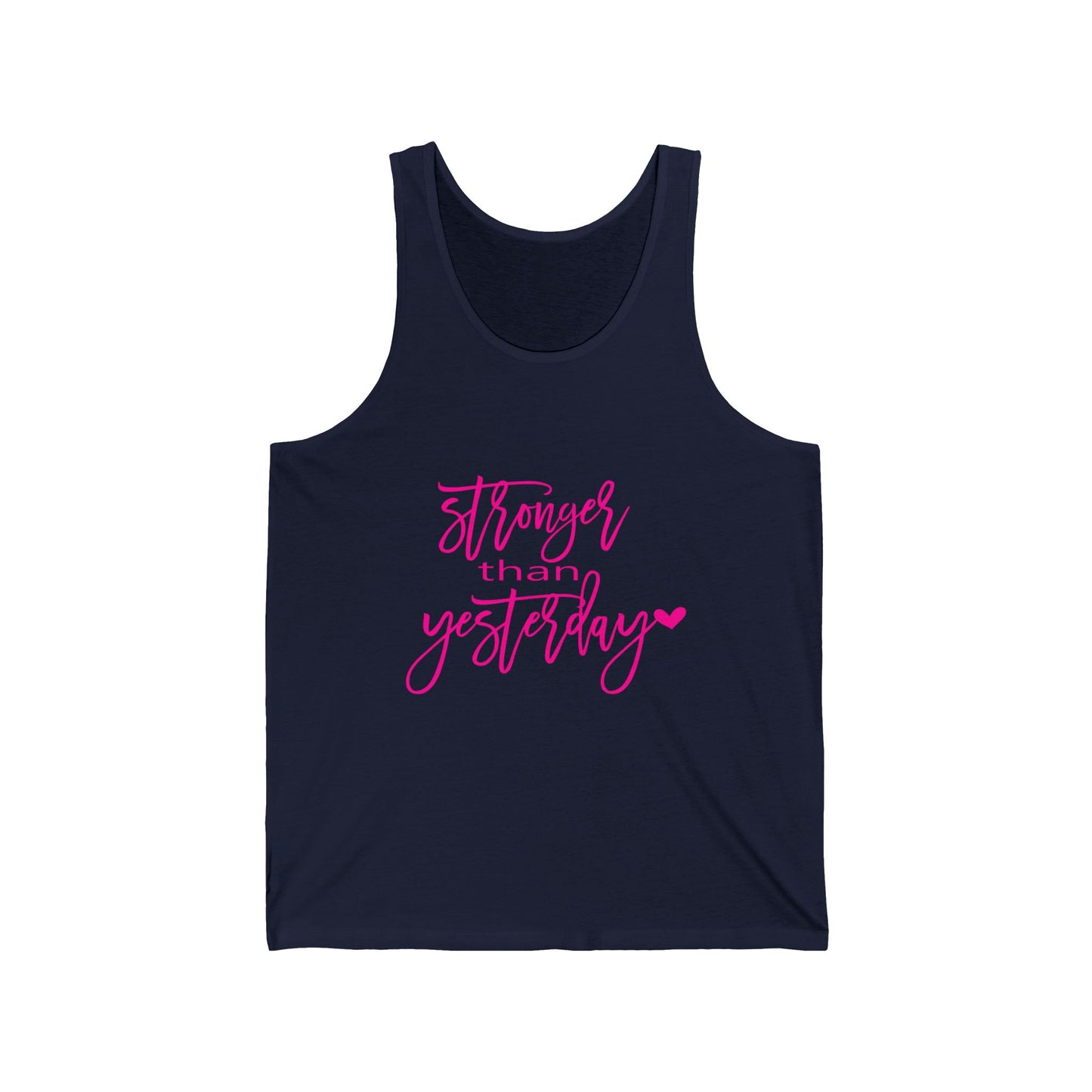 Stronger Than Yesterday Unisex Tank Top - Motivational Gym Wear, Fitness Apparel, Workout Shirt, Summer Essential, Gift
