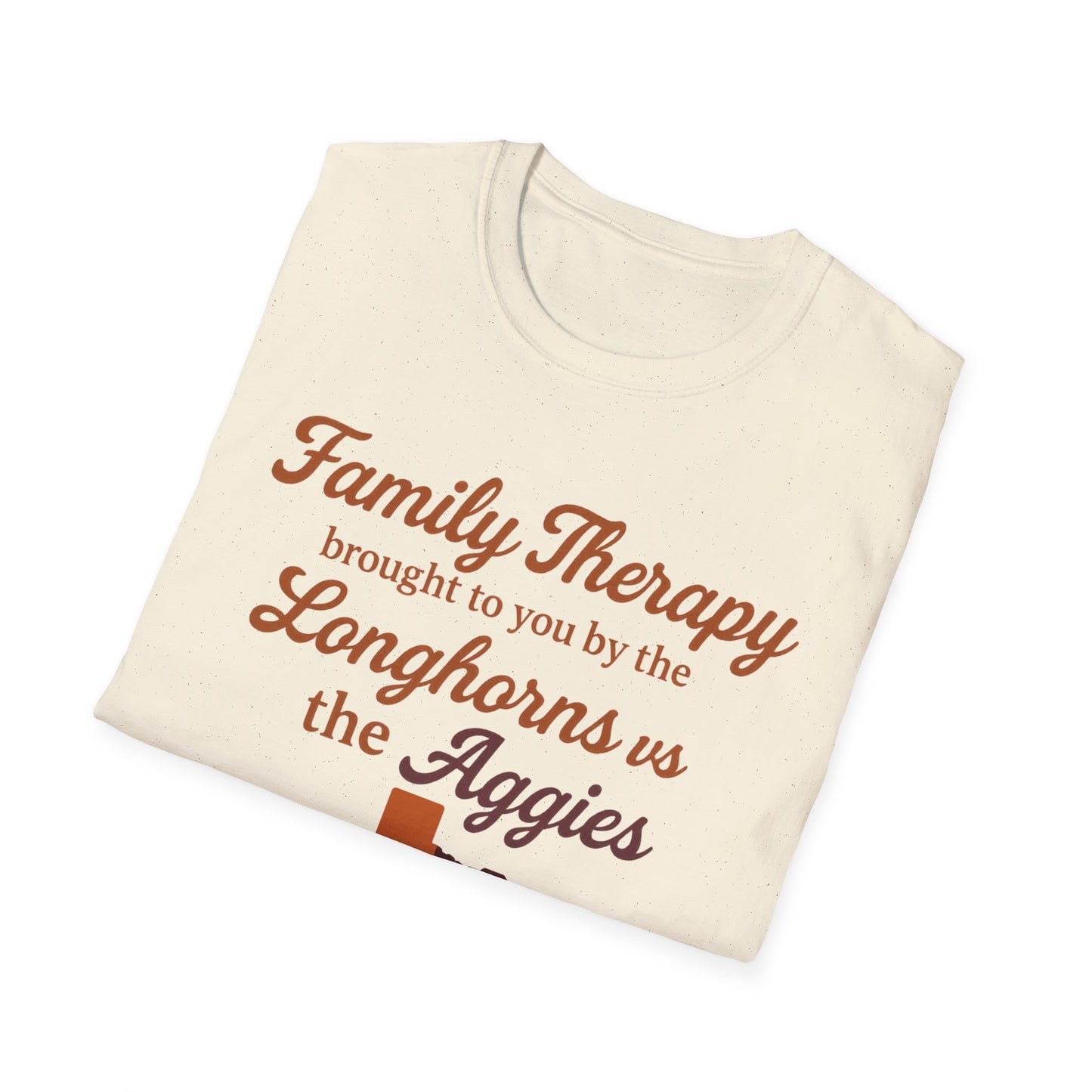 Family Therapy: Longhorns vs. Aggies Tee – Texas Rivalry Game Day Shirt
