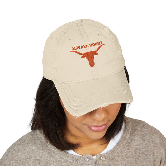Always Horny Distressed Hat, Funny Hat Gift, Embroidered Cap, Outdoor Accessories, University of Texas Cap, UT Hat, Texas Longorn Hat